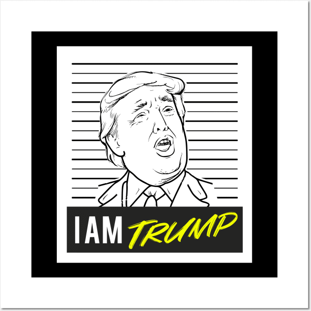 i am trump Wall Art by hot_issue